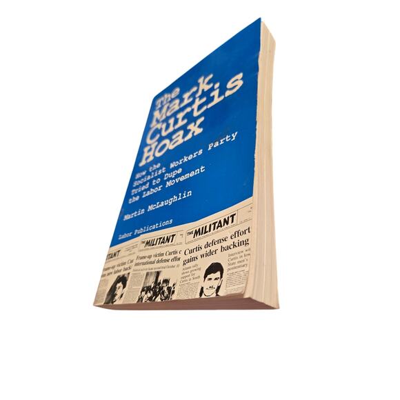 The Mark Curtis hoax by Martin McLaughlin 0929087461 labor books - Picture 4 of 8